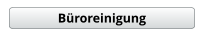 Büroreinigung